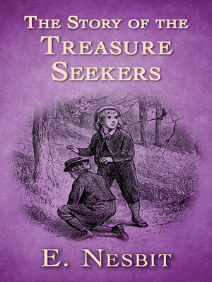 cover image of The Story of the Treasure Seekers